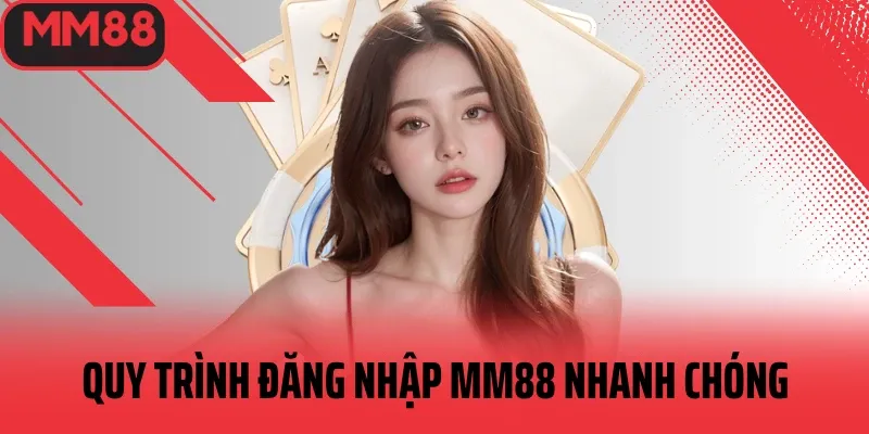Hướng Dẫn Đăng Nhập MM88 đơn giản